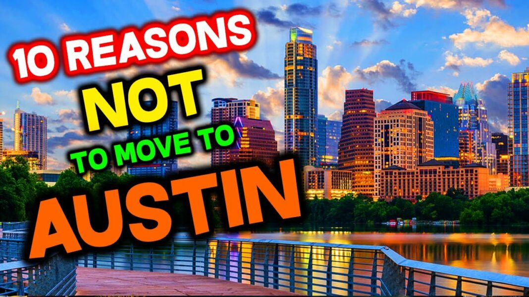 What are the cons of living in Austin Texas?