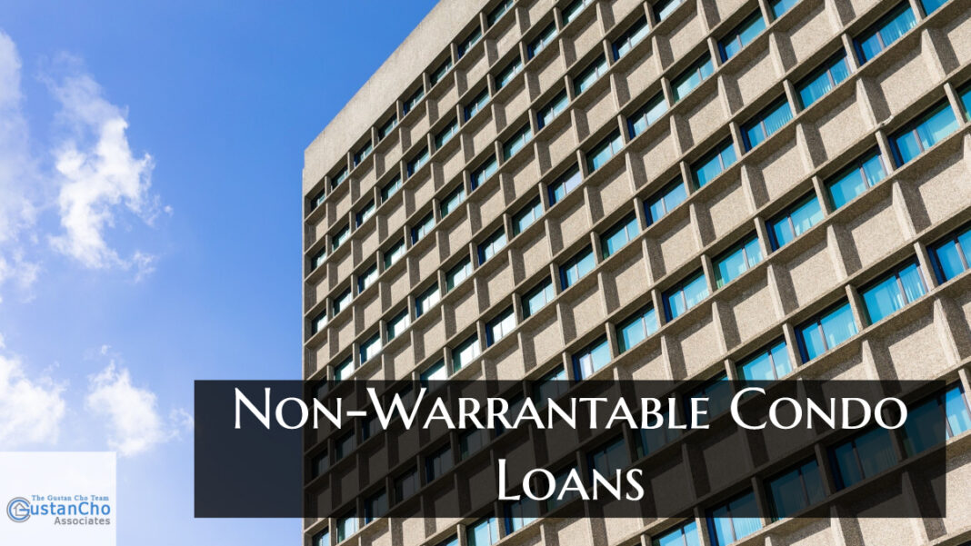 What does a non Warrantable mortgage mean?