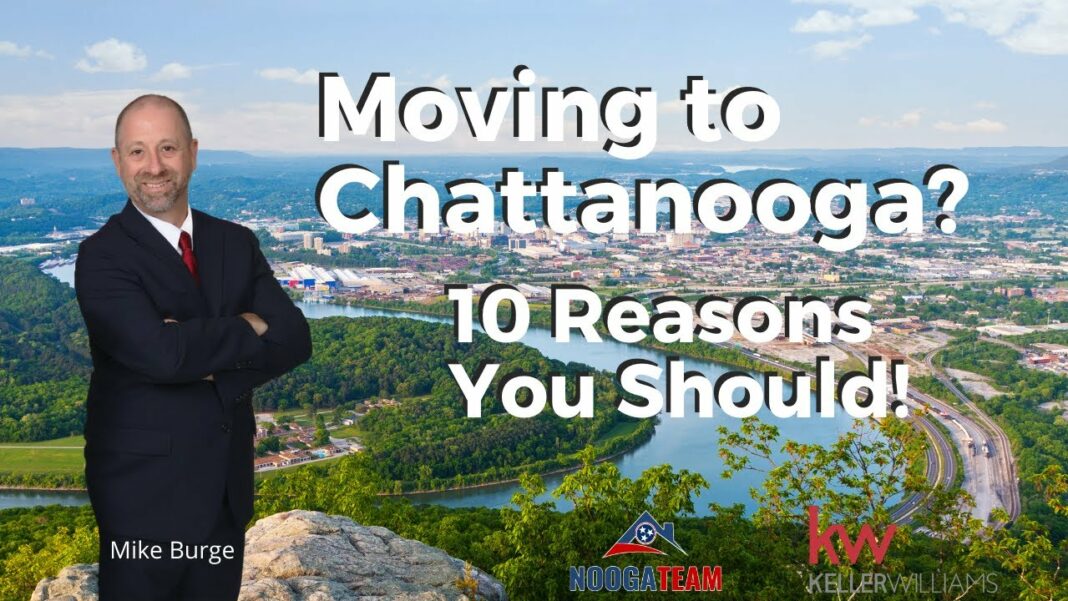 Why is everyone moving to Chattanooga?